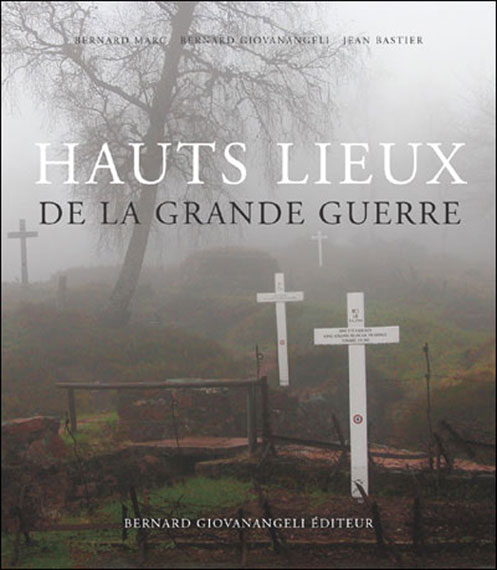 Hauts lieux de la Grande Guerre