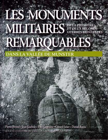 Les monuments militaires remarquables dans la vallée de Munster