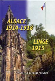 Alscace 1914 -1918  Linge 1915